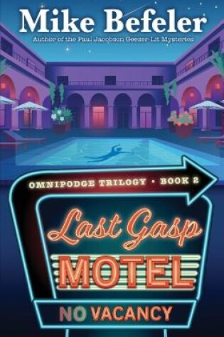 Cover of Last Gasp Motel