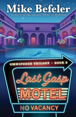 Cover of Last Gasp Motel