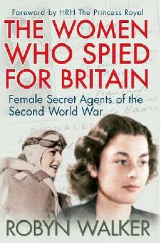 Cover of The Women Who Spied for Britain