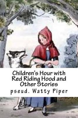 Book cover for Children's Hour with Red Riding Hood and Other Stories