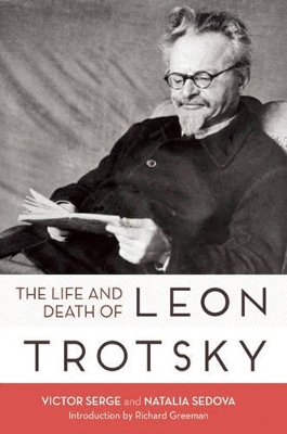 Book cover for Life And Death Of Leon Trotsky