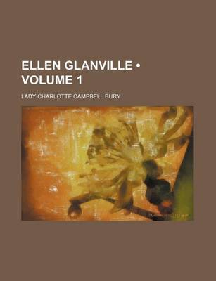 Book cover for Ellen Glanville (Volume 1)