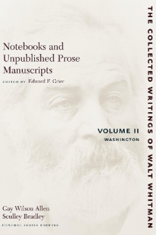 Cover of Notebooks and Unpublished Prose Manuscri