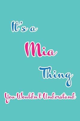 Book cover for It's a MIA Thing You Wouldn't Understand