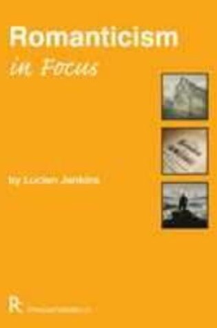 Cover of Romanticism In Focus