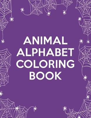 Book cover for Animal Alphabet Coloring Book