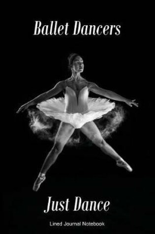 Cover of Ballet Dancers Just Dance