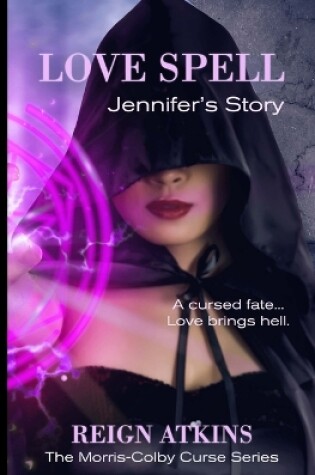 Cover of Love Spell - Jennifer's Story