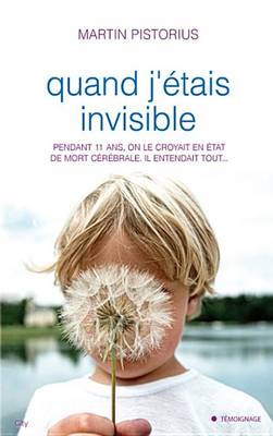 Book cover for Quand J'Etais Invisible