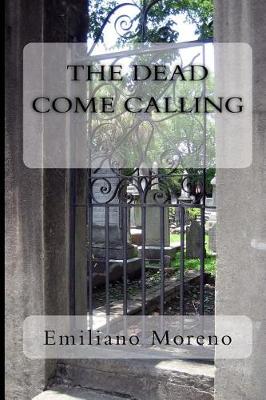 Book cover for The Dead Come Calling