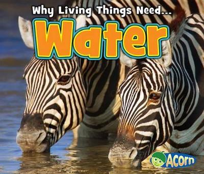 Book cover for Why Living Things Need... Water