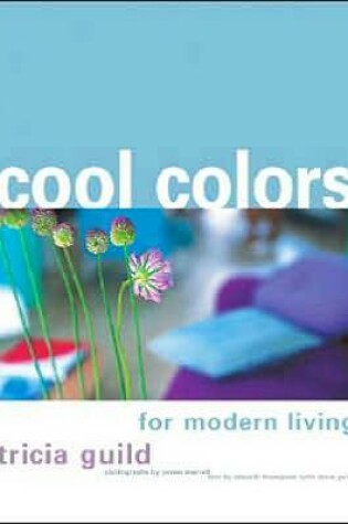 Cover of Cool Colors for Modern Living