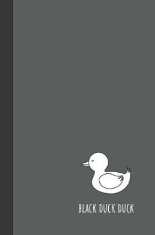 Cover of Black Duck Duck