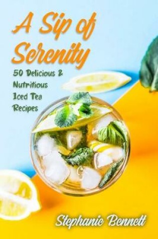 Cover of A Sip of Serenity
