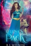 Book cover for Celena's Pack Book 4