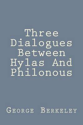 Book cover for Three Dialogues Between Hylas And Philonous