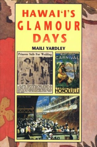 Cover of Hawai'i's Glamour Days