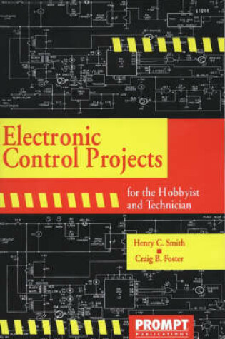 Cover of Electronic Control Projects for the Hobbyist and Technician