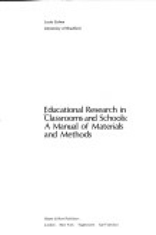 Cover of Educational Research in Classrooms and Schools