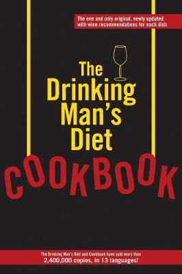 Book cover for The Drinking Man's Diet Cookbook