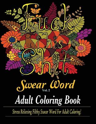 Cover of Swear Word (Fuck This Shit)