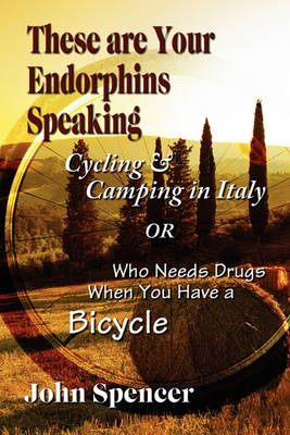 Book cover for These Are Your Endorphins Speaking