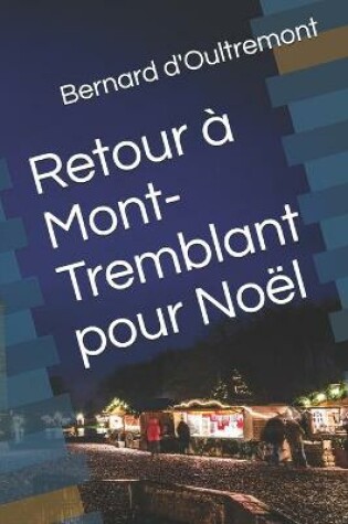 Cover of Retour à Mont-Tremblant pour Noël