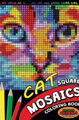 Cover of Cat Square Mosaics Coloring Book