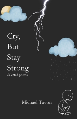 Book cover for Cry, But Stay Strong