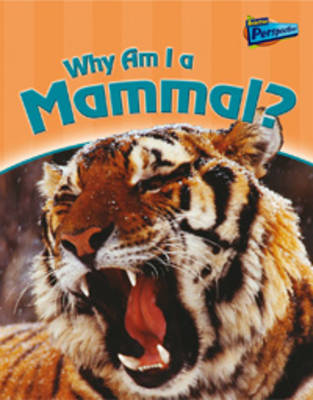 Book cover for Why am I a Mammal?