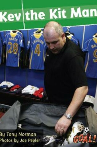 Cover of Kev the Kit Man