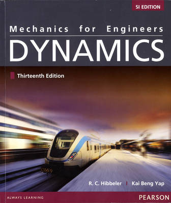 Book cover for Mechanics for Engineers: Dynamics 13/e SI with MasteringEngineering Pk