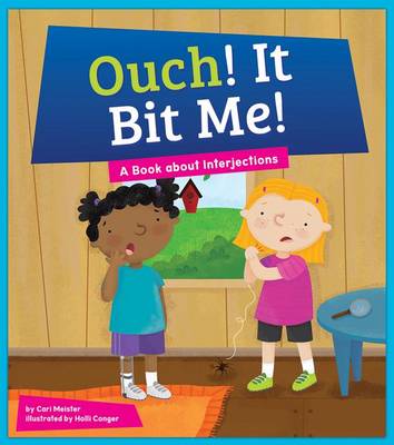 Book cover for Ouch! It Bit Me!