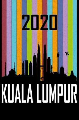 Cover of 2020 Kuala Lumpur