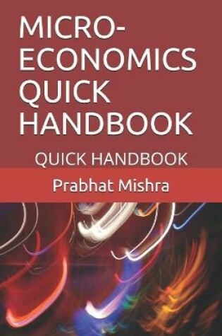 Cover of Micro-Economics Quick Handbook