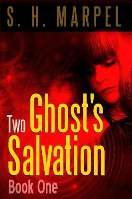 Book cover for Two Ghost's Salvation