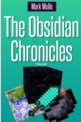 Book cover for The Obsidian Chronicles Trilogy
