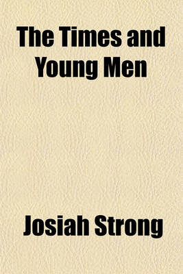 Book cover for The Times and Young Men