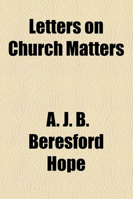 Book cover for Letters on Church Matters