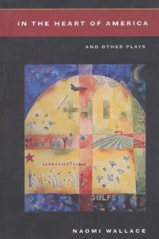 Cover of In The Heart of America and other plays