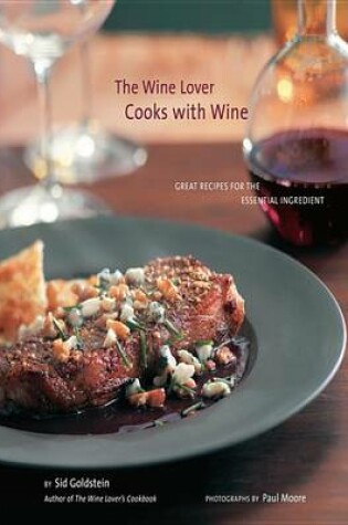 Cover of The Wine Lover Cooks with Wine