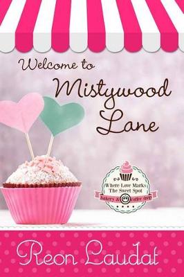 Book cover for Welcome to Mistywood Lane