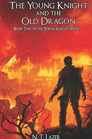 Cover of The Young Knight and the Old Dragon