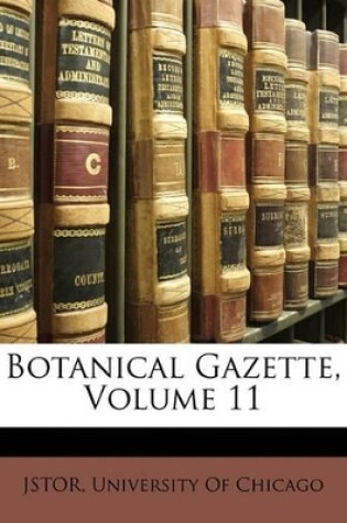 Cover of Botanical Gazette, Volume 11