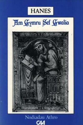 Cover of Project Defnyddiau ac Adnoddau y Swyddfa Gymreig (Disgyblion Hŷn) - Hanes: Dros y Gwilsen