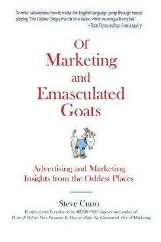 Cover of Of Marketing and Emasculated Goats