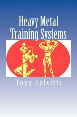 Cover of Heavy Metal Training Systems