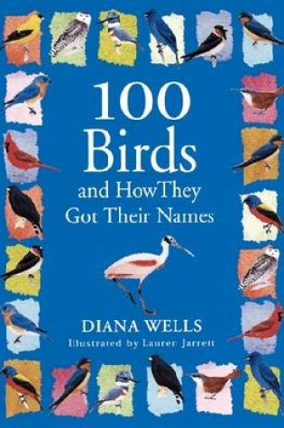 Cover of 100 Birds and How They Got Their Names