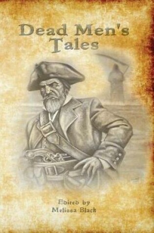 Cover of Dead Men's Tales