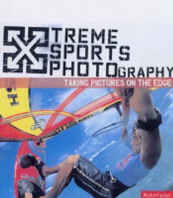 Book cover for Xtreme Sports Photography